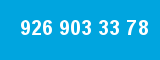 926 903 33 78